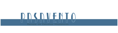 Pasavento: Revista de Estudios Hispánicos 