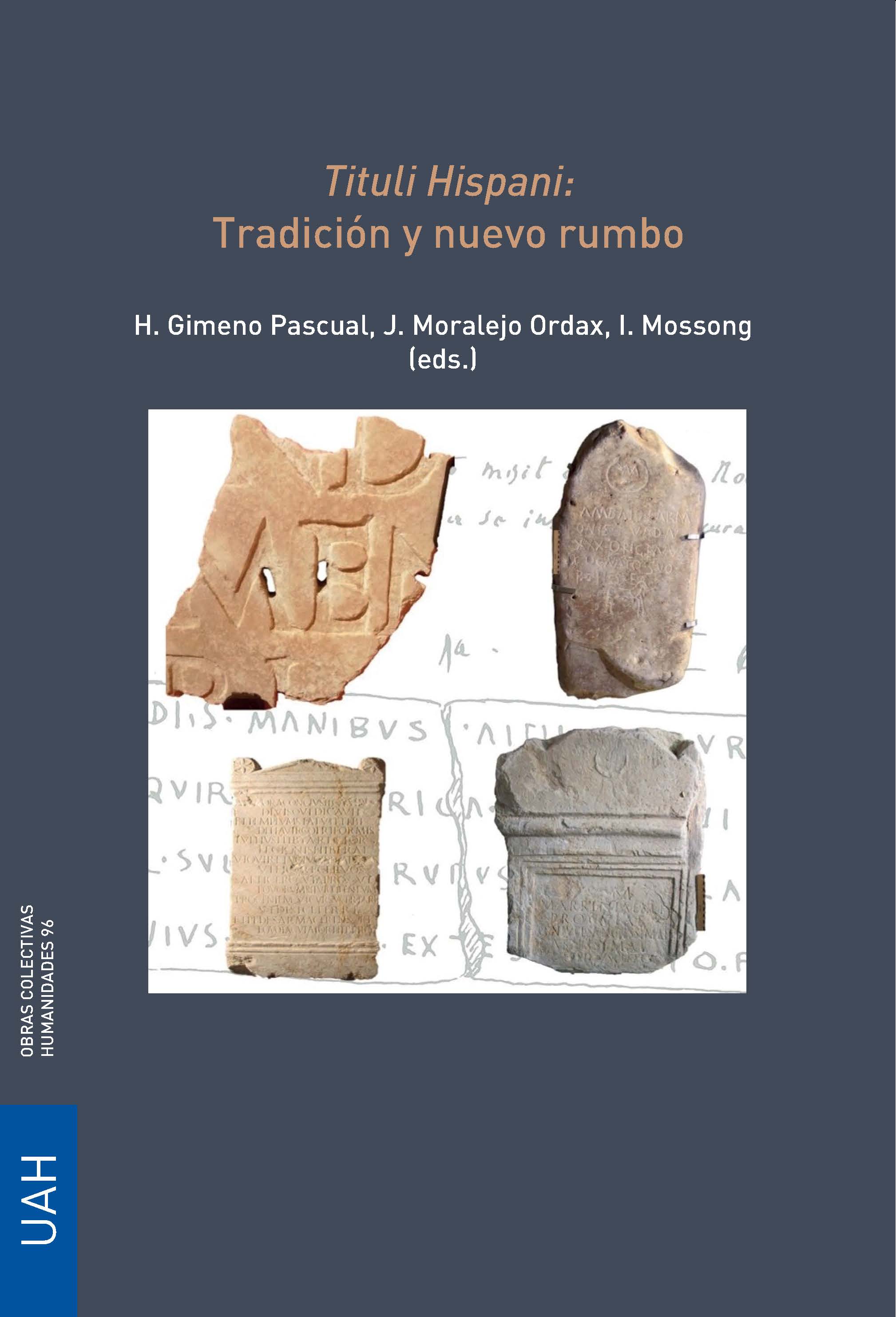 Tituli Hispani: Tradición y nuevo rumbo