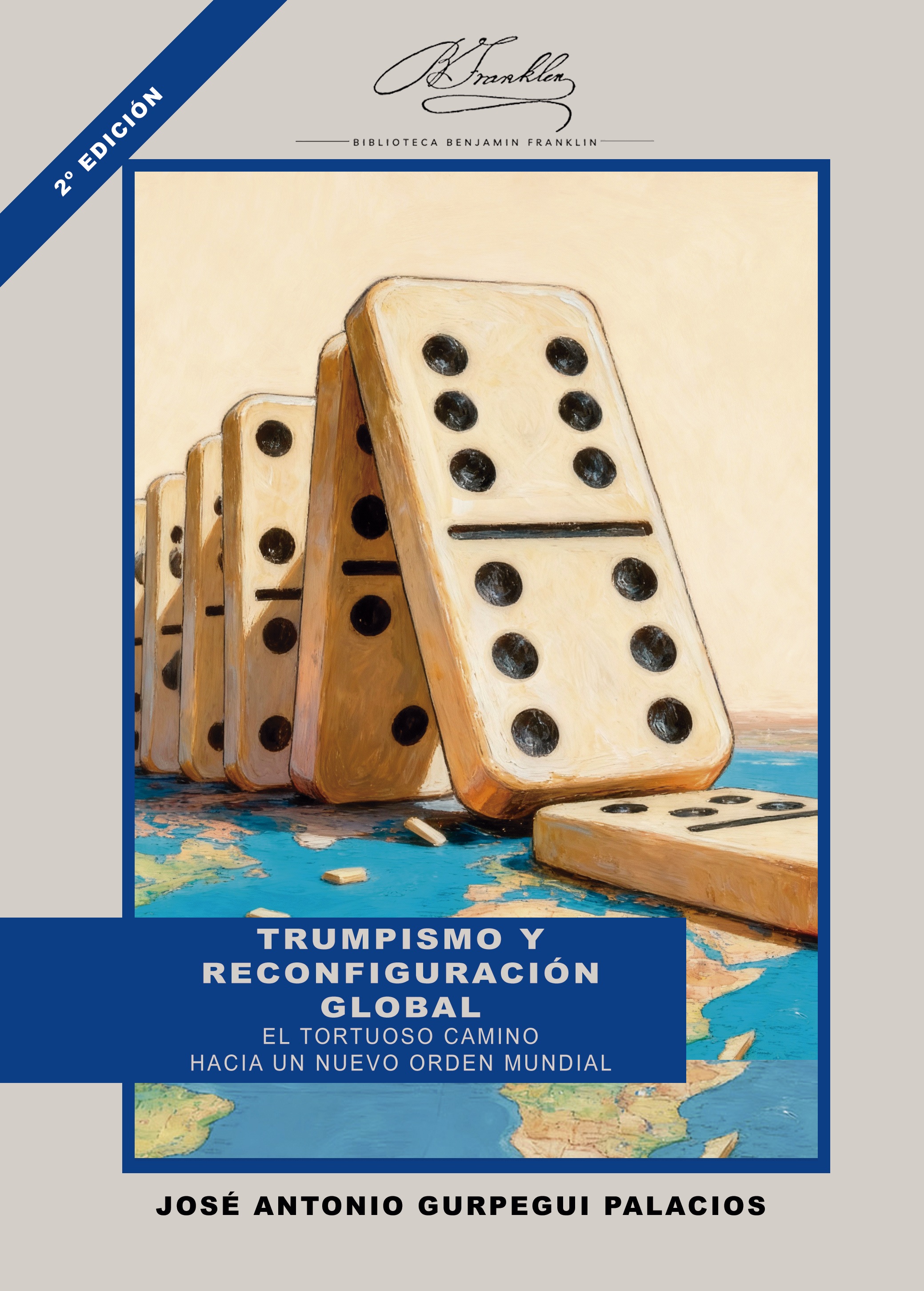 Trumpismo y reconfiguración global