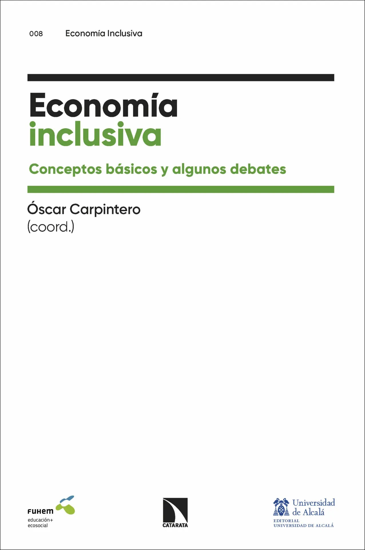 Economía inclusiva: Conceptos básicos y algunos debates
