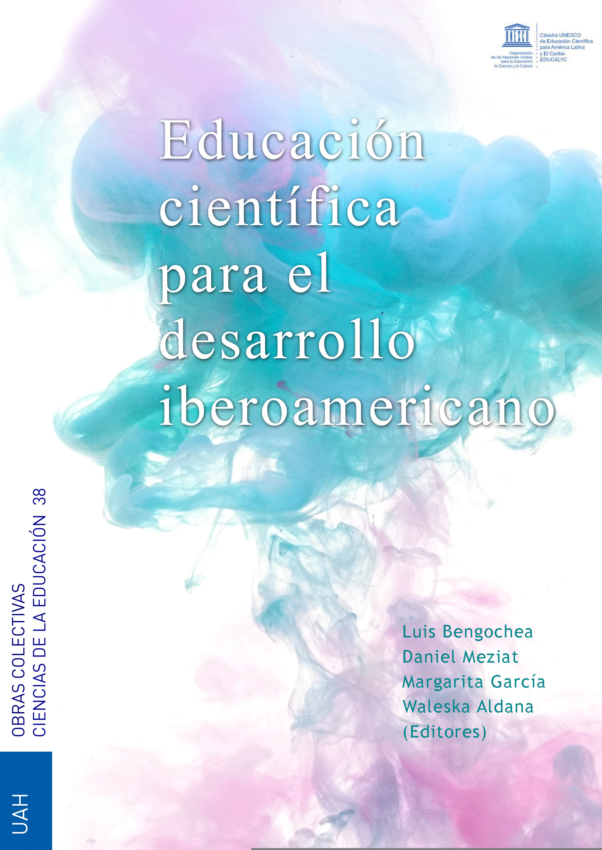 Educación científica para el desarrollo iberoamericano

